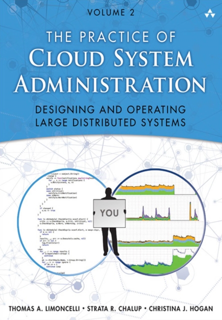 Practice of Cloud System Administration, The : DevOps and SRE Practices for Web Services, Volume 2, PDF eBook