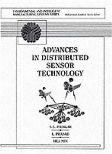 Advances in Distributing Sensor Integration : Theory and Application, Hardback Book