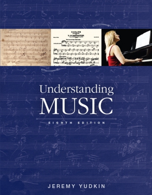 Understanding Music, Paperback / softback Book