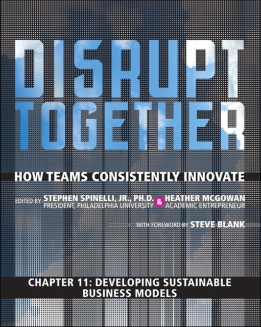 Developing Sustainable Business Models (Chapter 11 from Disrupt Together), EPUB eBook
