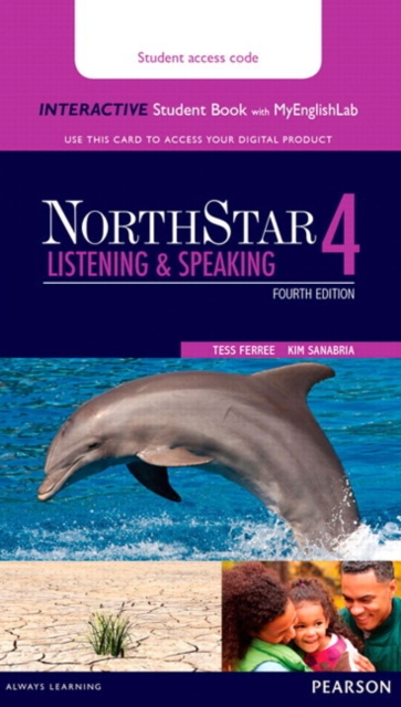 NorthStar Listening and Speaking 4 Interactive Student Book with MyLab English (Access Code Card), Digital product license key Book
