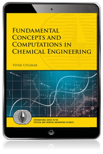 Fundamental Concepts and Computations in Chemical Engineering, EPUB eBook