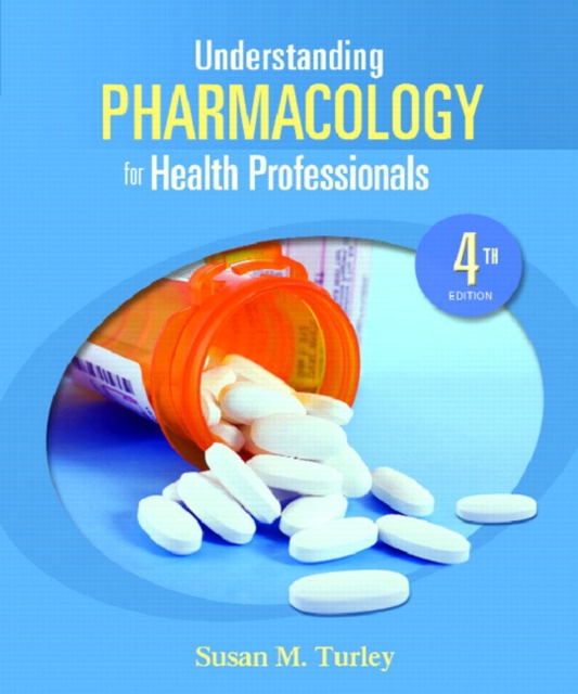 Understanding Pharmacology for Health Professionals, Mixed media product Book