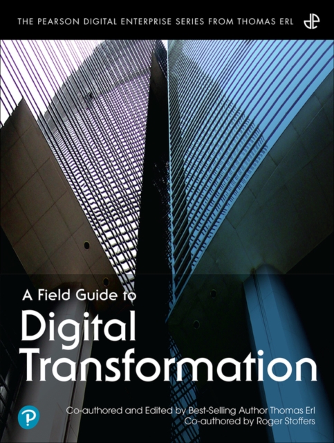 Field Guide to Digital Transformation, A, Paperback / softback Book