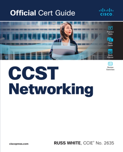Cisco Certified Support Technician CCST Networking 100-150 Official Cert Guide, Paperback / softback Book
