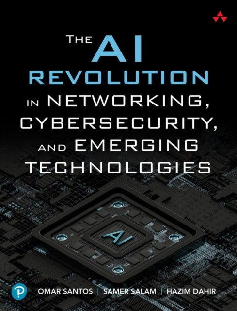 The AI Revolution in Networking, Cybersecurity, and Emerging Technologies, PDF eBook