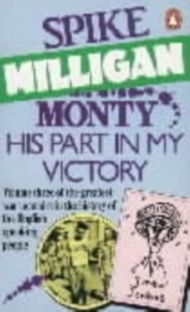 Monty : His Part in My Victory, Paperback / softback Book