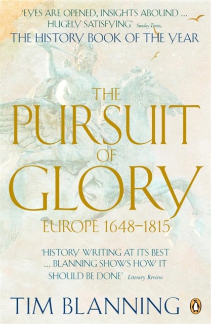 The Pursuit of Glory : Europe 1648-1815, Paperback / softback Book