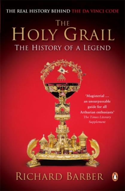 The Holy Grail : The History of a Legend, Paperback Book