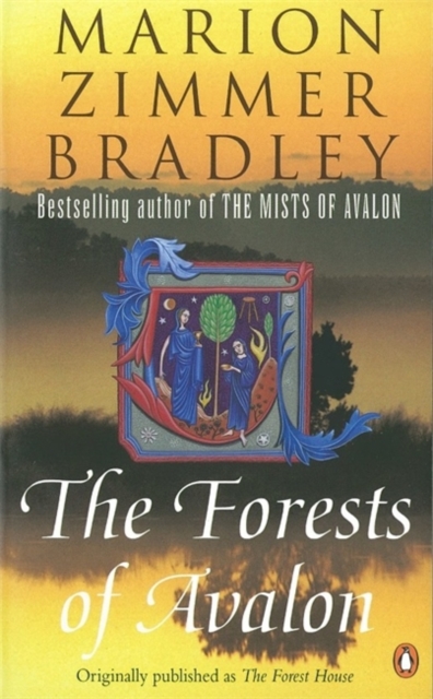 The Forests of Avalon, Paperback / softback Book