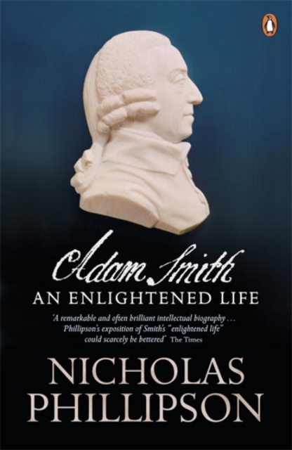 Adam Smith : An Enlightened Life, Paperback / softback Book