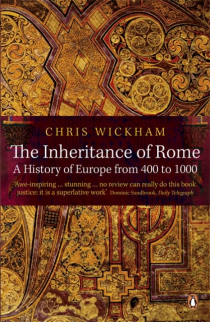 The Inheritance of Rome : A History of Europe from 400 to 1000, Paperback / softback Book