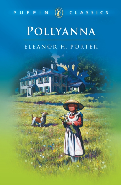 Pollyanna, Paperback / softback Book