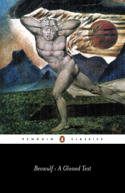Beowulf : A Glossed Text, Paperback / softback Book