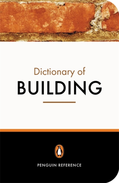 The Penguin Dictionary of Building, Paperback / softback Book