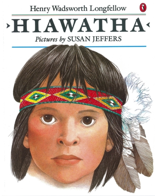 Hiawatha, Paperback Book