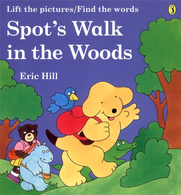 Spot's Walk in the Woods, Paperback Book