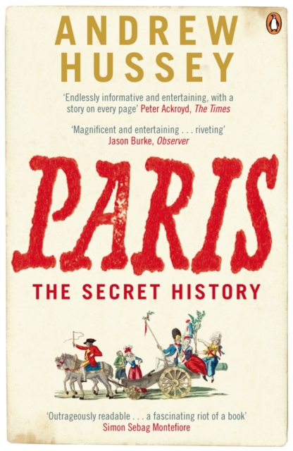 Paris : The Secret History, Paperback / softback Book