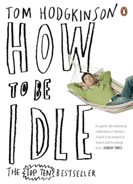 How to be Idle, Paperback / softback Book
