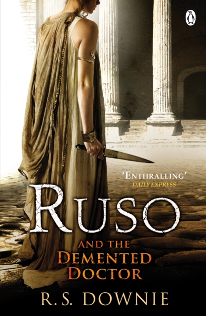 Ruso and the Demented Doctor : Roman Historical Mystery, Paperback Book