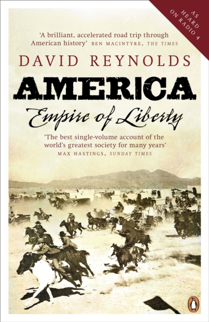 America, Empire of Liberty : A New History, Paperback / softback Book