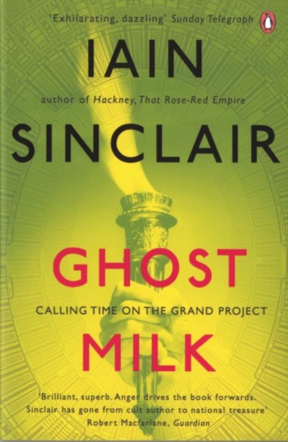 Ghost Milk : Calling Time on the Grand Project, Paperback / softback Book