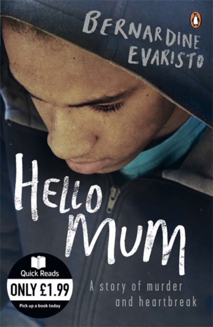 Hello Mum : From the Booker prize-winning author of Girl, Woman, Other, Paperback / softback Book