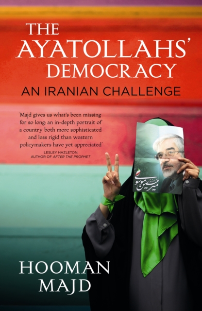 The Ayatollahs' Democracy : An Iranian Challenge, Paperback / softback Book