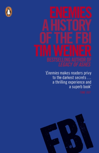 Enemies : A History of the FBI, Paperback / softback Book