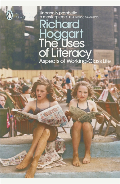 The Uses of Literacy : Aspects of Working-Class Life, Paperback / softback Book