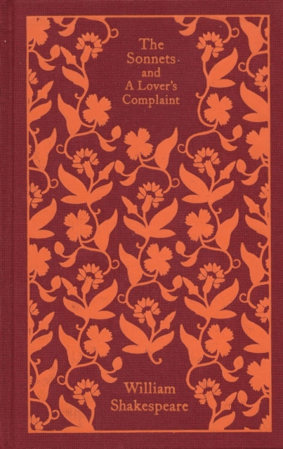 The Sonnets and a Lover's Complaint, Hardback Book