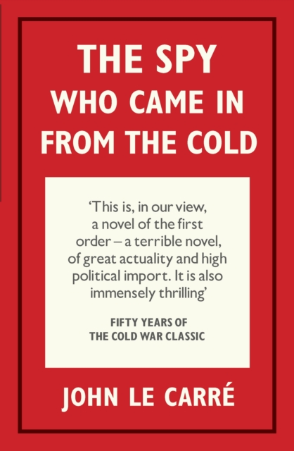 The Spy Who Came in from the Cold, Hardback Book
