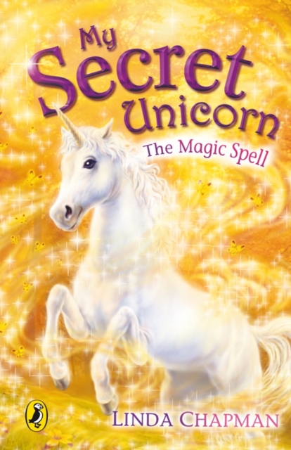 My Secret Unicorn: The Magic Spell, Paperback Book