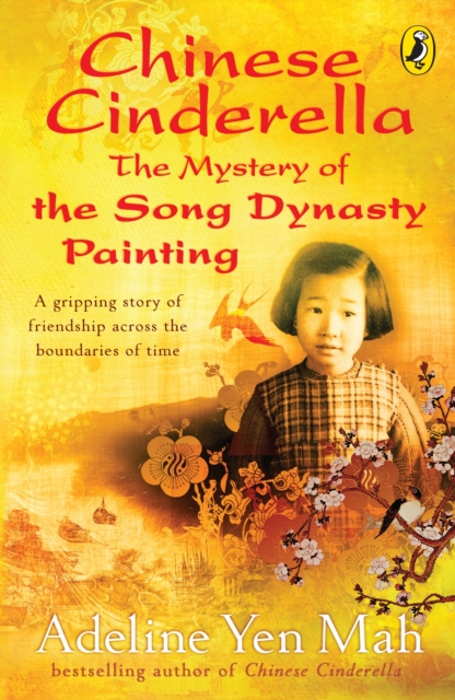 Chinese Cinderella: The Mystery of the Song Dynasty Painting, Paperback / softback Book
