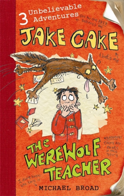 Jake Cake: The Werewolf Teacher, Paperback / softback Book
