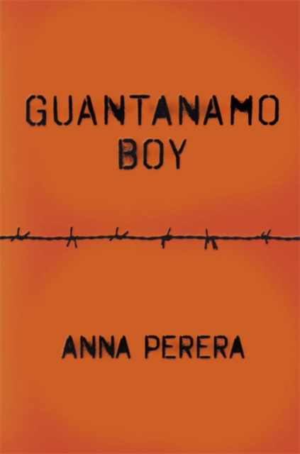 Guantanamo Boy, Paperback / softback Book