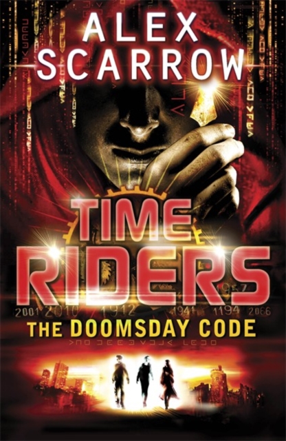 TimeRiders: The Doomsday Code (Book 3), Paperback / softback Book