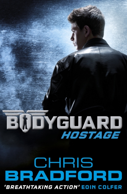 Bodyguard: Hostage (Book 1), Paperback / softback Book