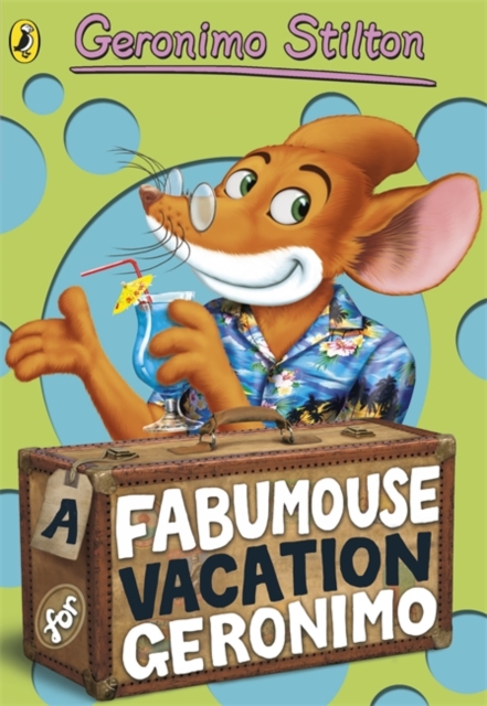 A Fabumouse Vacation for Geronimo, Paperback Book