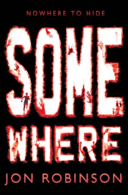 Somewhere (Nowhere Book 3), Paperback / softback Book