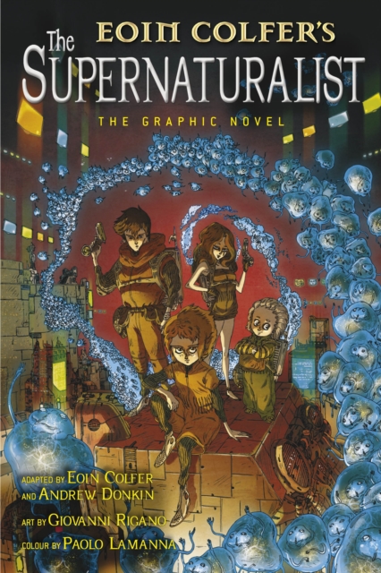 The Supernaturalist: The Graphic Novel, Paperback Book