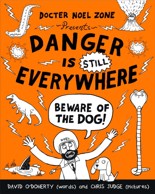 Danger is Still Everywhere: Beware of the Dog (Danger is Everywhere book 2), EPUB eBook