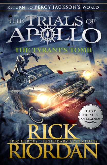 The Tyrant's Tomb (The Trials of Apollo Book 4), EPUB eBook