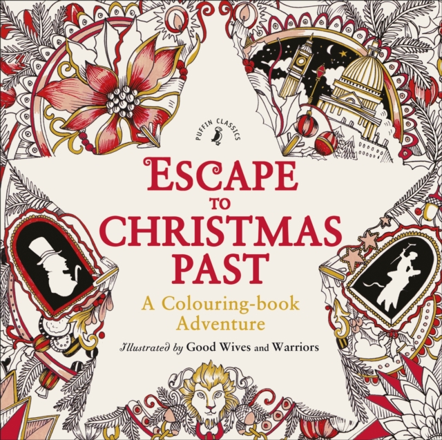 Escape to Christmas Past: A Colouring Book Adventure, Paperback / softback Book
