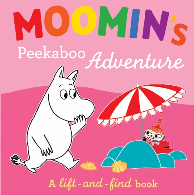 Moomin's Peekaboo Adventure : A Lift-and-Find Book, Board book Book