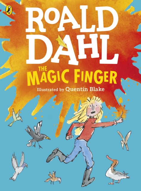 The Magic Finger : (Colour Edition), Paperback / softback Book