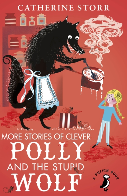 More Stories of Clever Polly and the Stupid Wolf, EPUB eBook