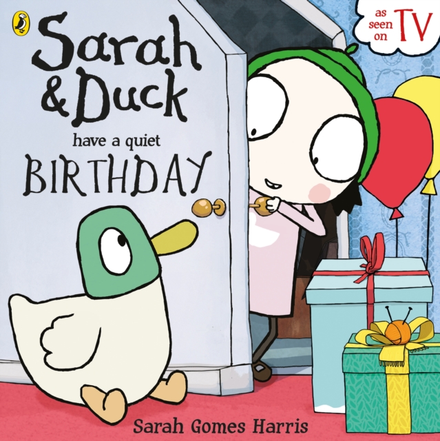 Sarah and Duck have a Quiet Birthday, EPUB eBook