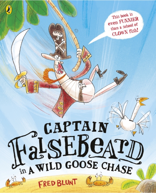Captain Falsebeard in a Wild Goose Chase, EPUB eBook