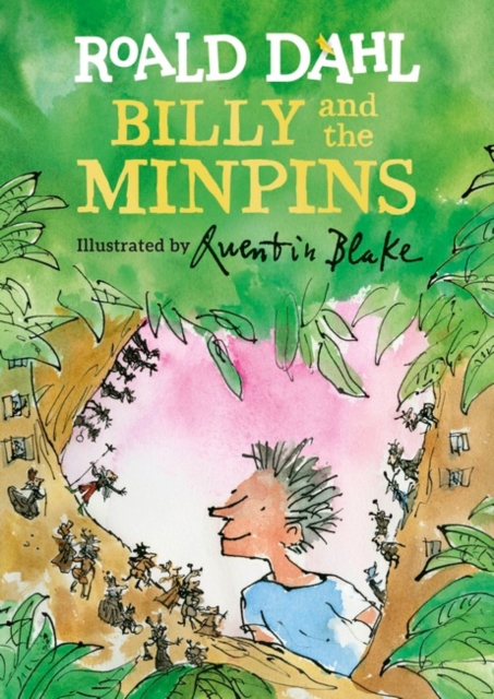 Billy and the Minpins (illustrated by Quentin Blake), Hardback Book